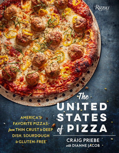 The United States of Pizza (by Craig Priebe and Dianne Jacob)